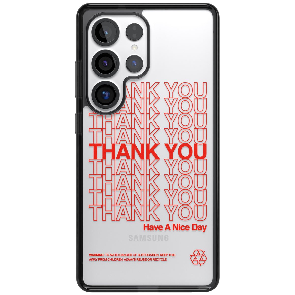 Thank You Have A Nice Day Samsung S25 Ultra / Samsung S26 Ultra Impact Black Phone Case front