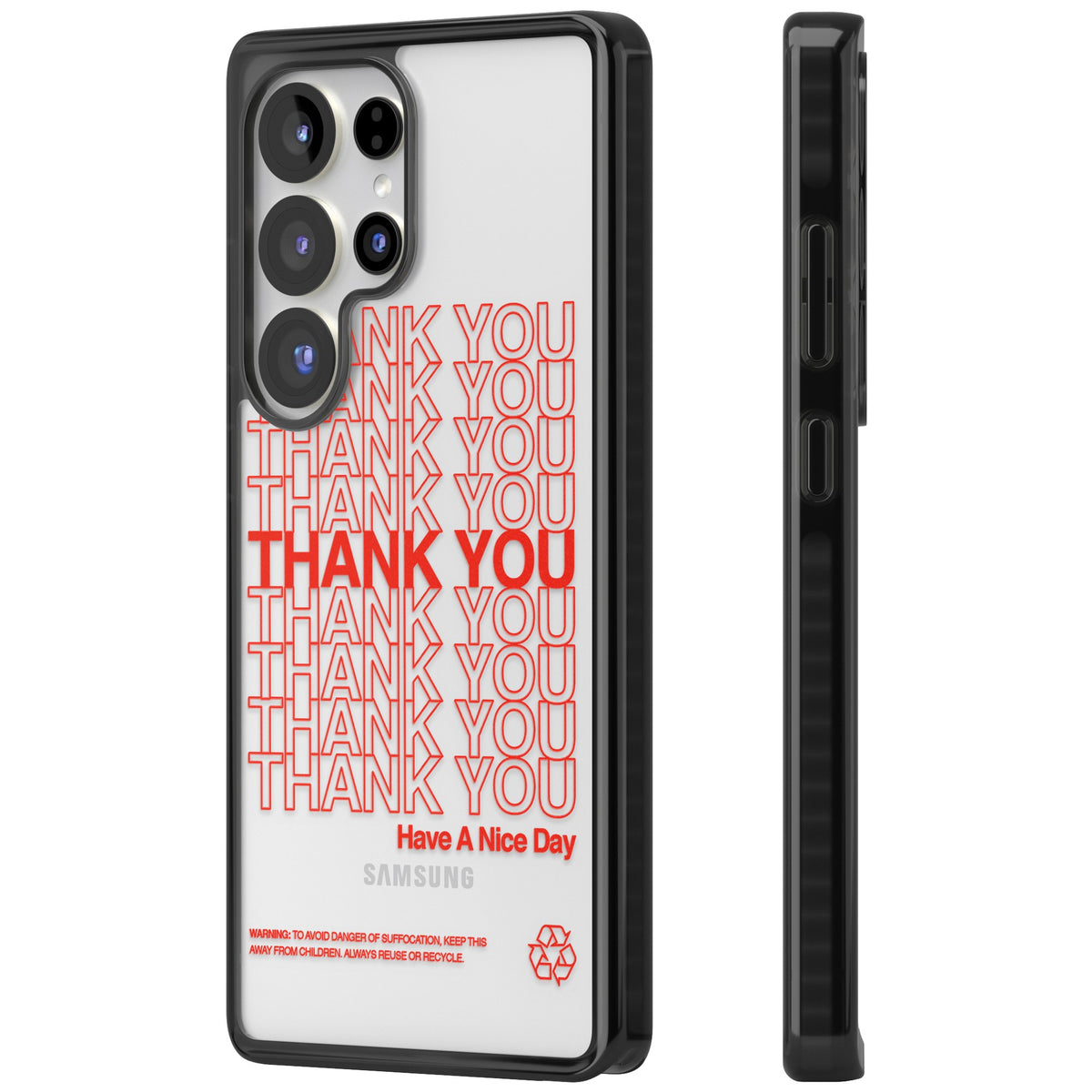 Thank You Have A Nice Day Samsung S25 Ultra / Samsung S26 Ultra Impact Black Phone Case side