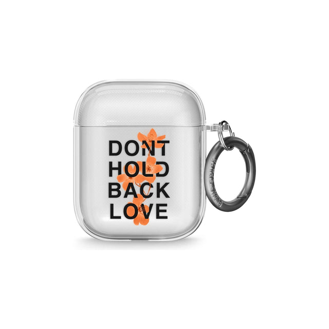Don't Hold Back Love - Orange & Black AirPods Case (2nd Generation)