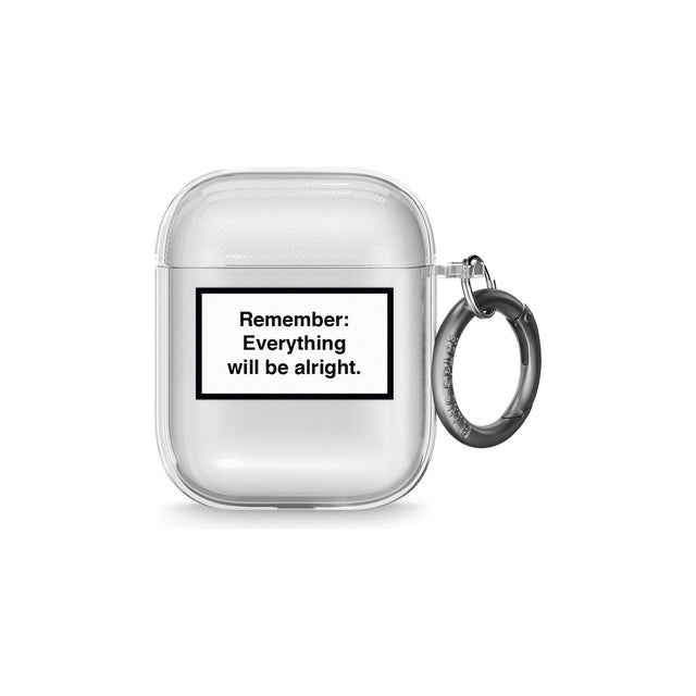 Everything Will Be Alright Airpod Case (2nd Generation)