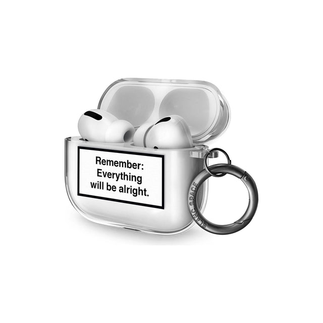 Everything Will Be Alright Airpod Pro Case