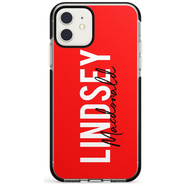 Bold Custom Name: Red Black Impact Phone Case for iPhone 11