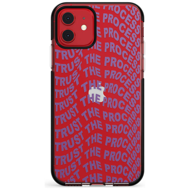 Trust The Process Black Impact Phone Case for iPhone 11 Pro Max