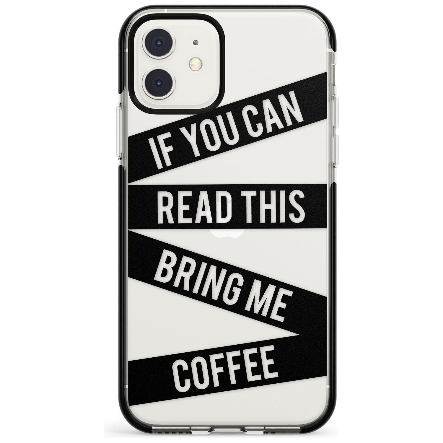 Black Stripes Bring Me Coffee Black Impact Phone Case for iPhone 11