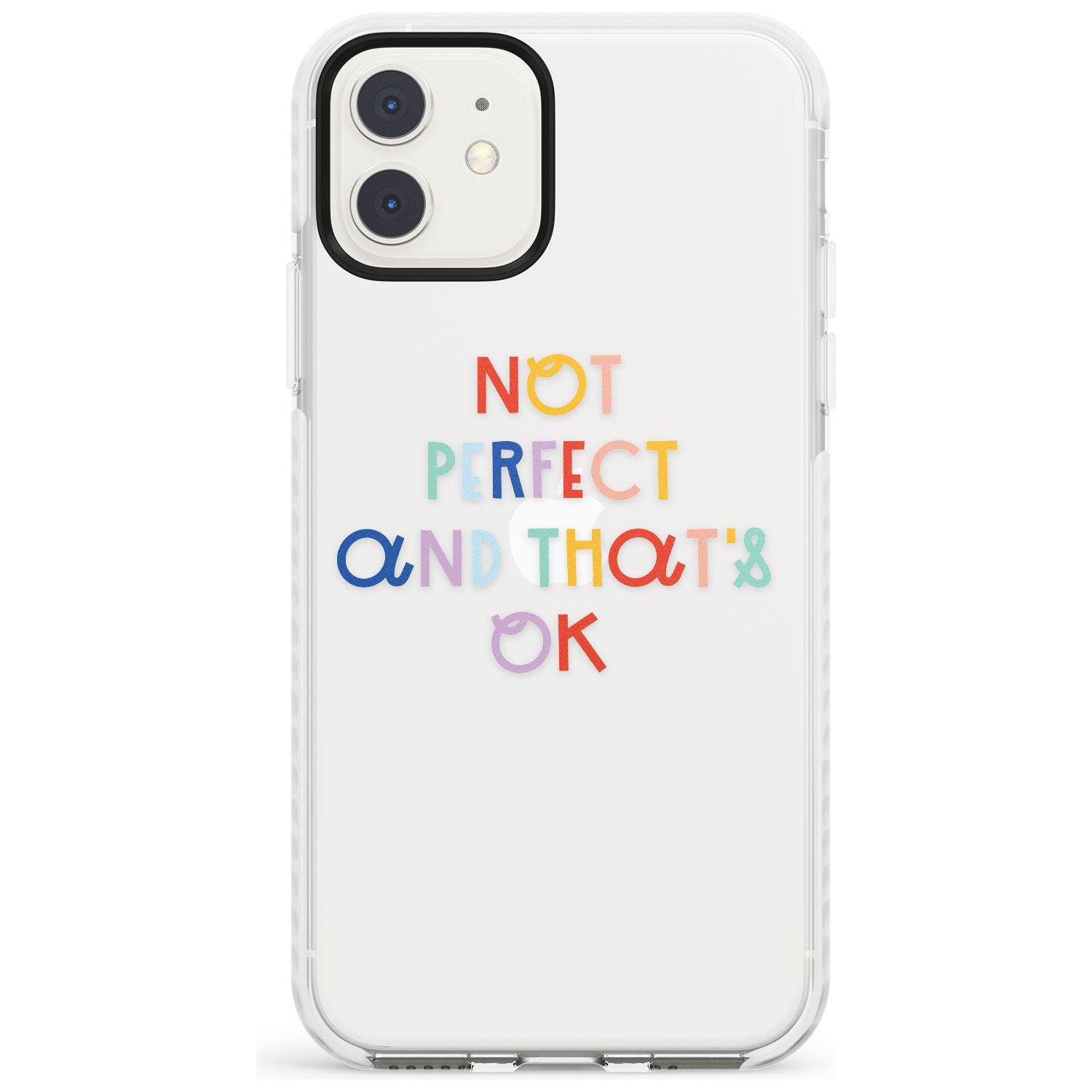 Not Perfect - Clear Impact Phone Case for iPhone 11