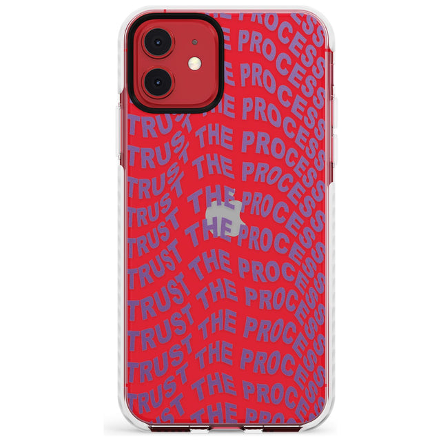Trust The Process Impact Phone Case for iPhone 11