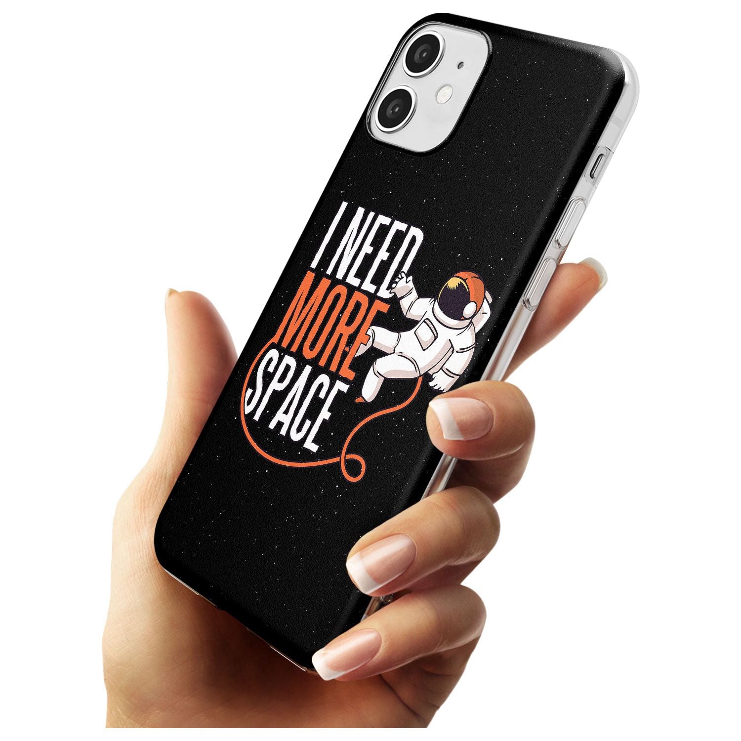 I Need More Space Black Impact Phone Case for iPhone 11