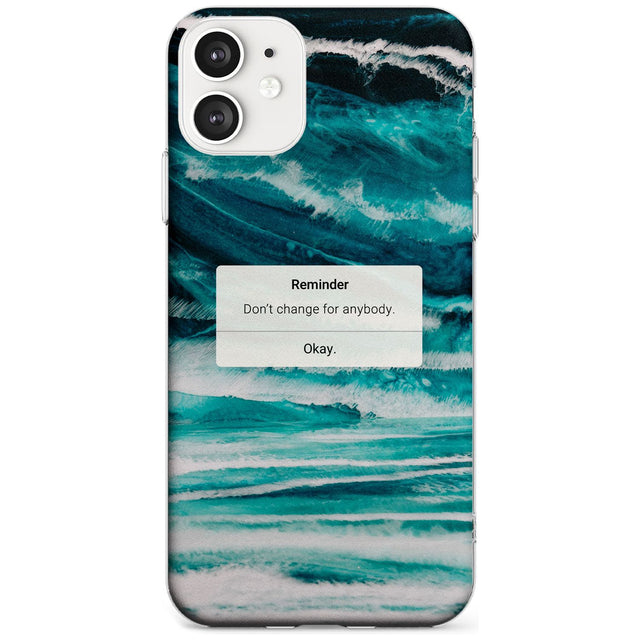 "Don't Change" iPhone Reminder Black Impact Phone Case for iPhone 11