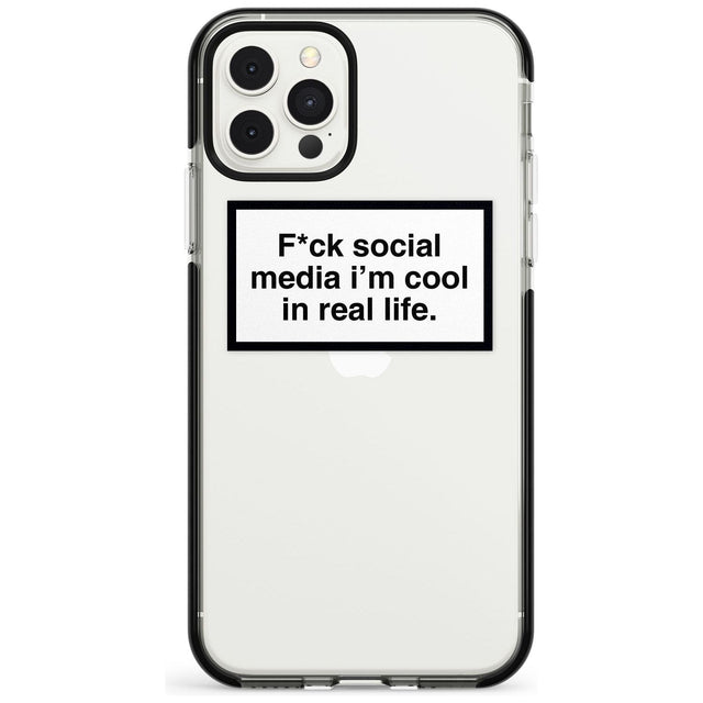 F*ck social media I'm cool in real life Pink Fade Impact Phone Case for iPhone 11