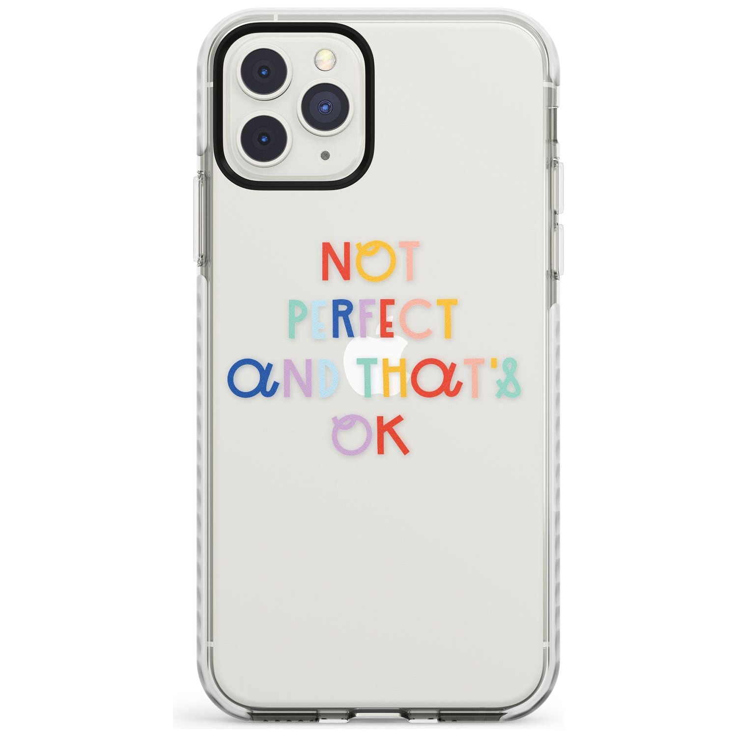 Not Perfect - Clear Impact Phone Case for iPhone 11 Pro Max