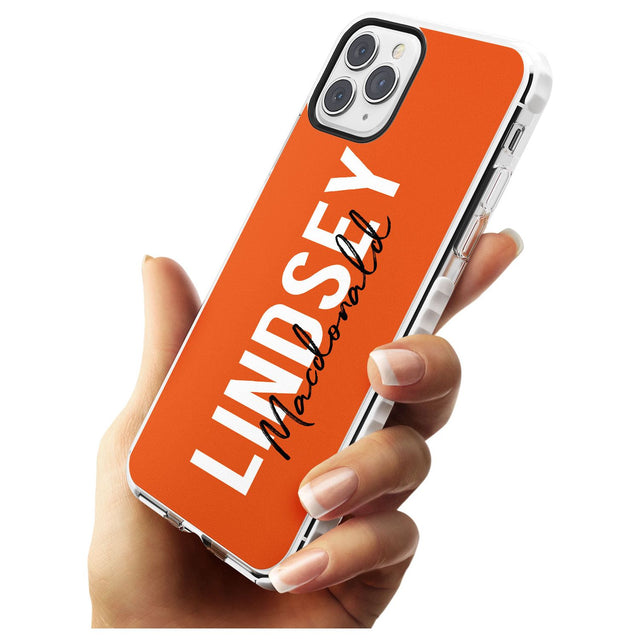 Bold Custom Name: Orange Impact Phone Case for iPhone 11 Pro Max