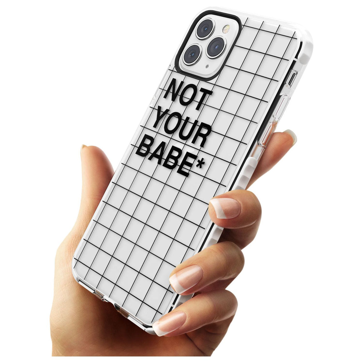 Grid Pattern Not Your Babe Impact Phone Case for iPhone 11 Pro Max