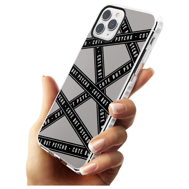 Caution Tape Phrases Cute But Psycho Impact Phone Case for iPhone 11 Pro Max