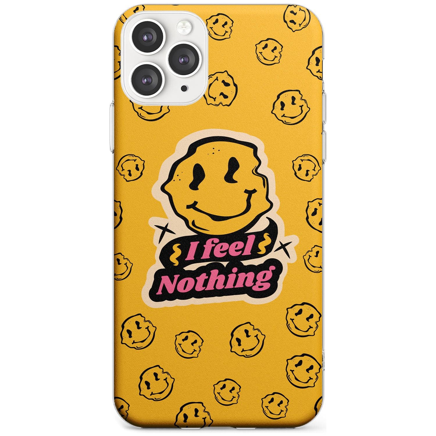 I feel nothing Slim TPU Phone Case for iPhone 11 Pro Max
