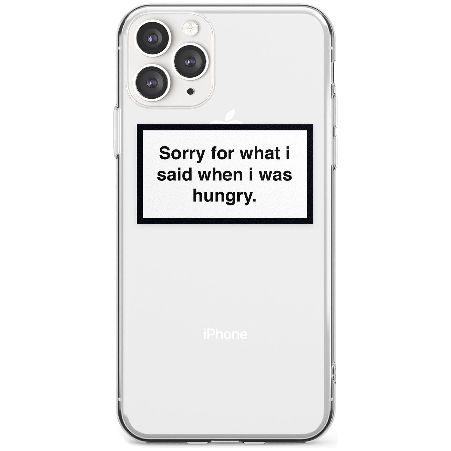 Sorry for what I said iPhone Case  Slim Case Phone Case - Case Warehouse