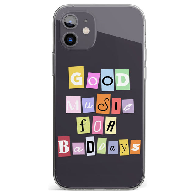 Good Music For Bad Days Impact Phone Case for iPhone 11, iphone 12