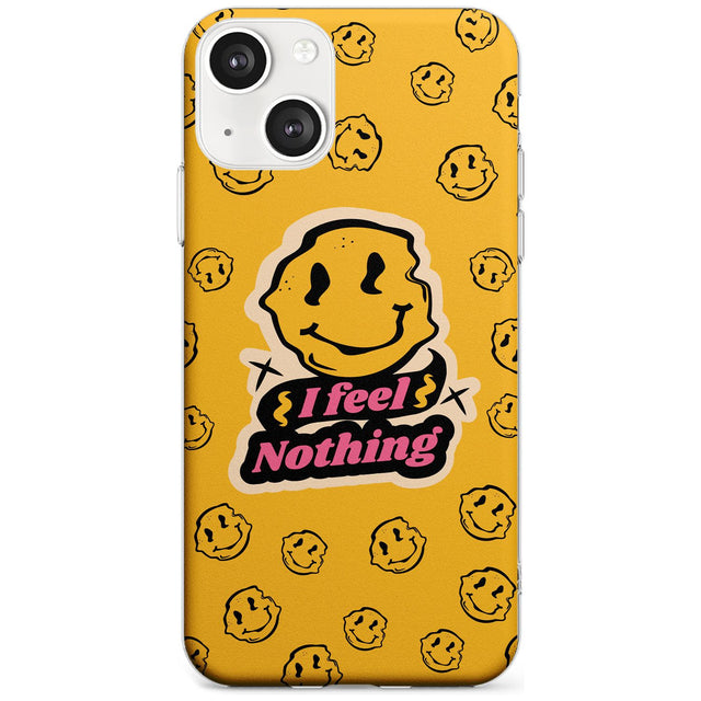 I feel nothing Phone Case iPhone 13 / Clear Case,iPhone 13 Mini / Clear Case,iPhone 14 / Clear Case,iPhone 14 Plus / Clear Case Blanc Space