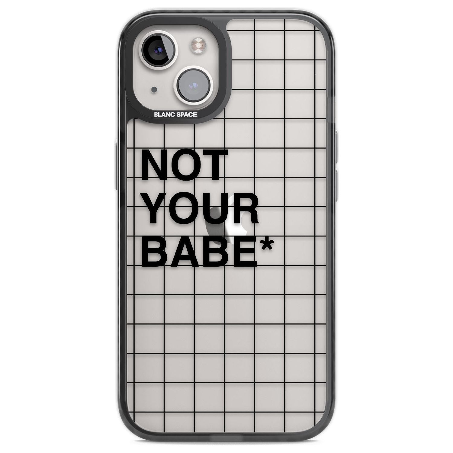 Grid Pattern Not Your Babe Phone Case iPhone 12 / Black Impact Case,iPhone 13 / Black Impact Case,iPhone 12 Pro / Black Impact Case,iPhone 14 / Black Impact Case,iPhone 15 Plus / Black Impact Case,iPhone 15 / Black Impact Case Blanc Space