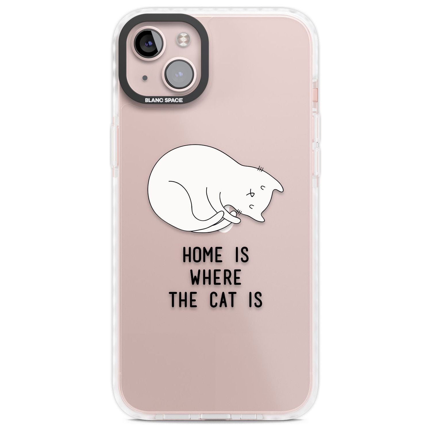 Home Is Where the Cat is Phone Case iPhone 14 Plus / Impact Case Blanc Space