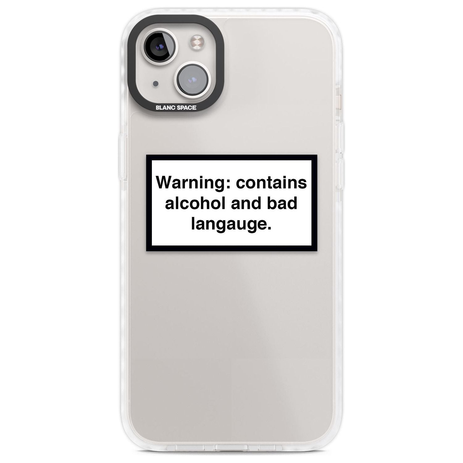 Warning: Contains Alcohol & Bad Language