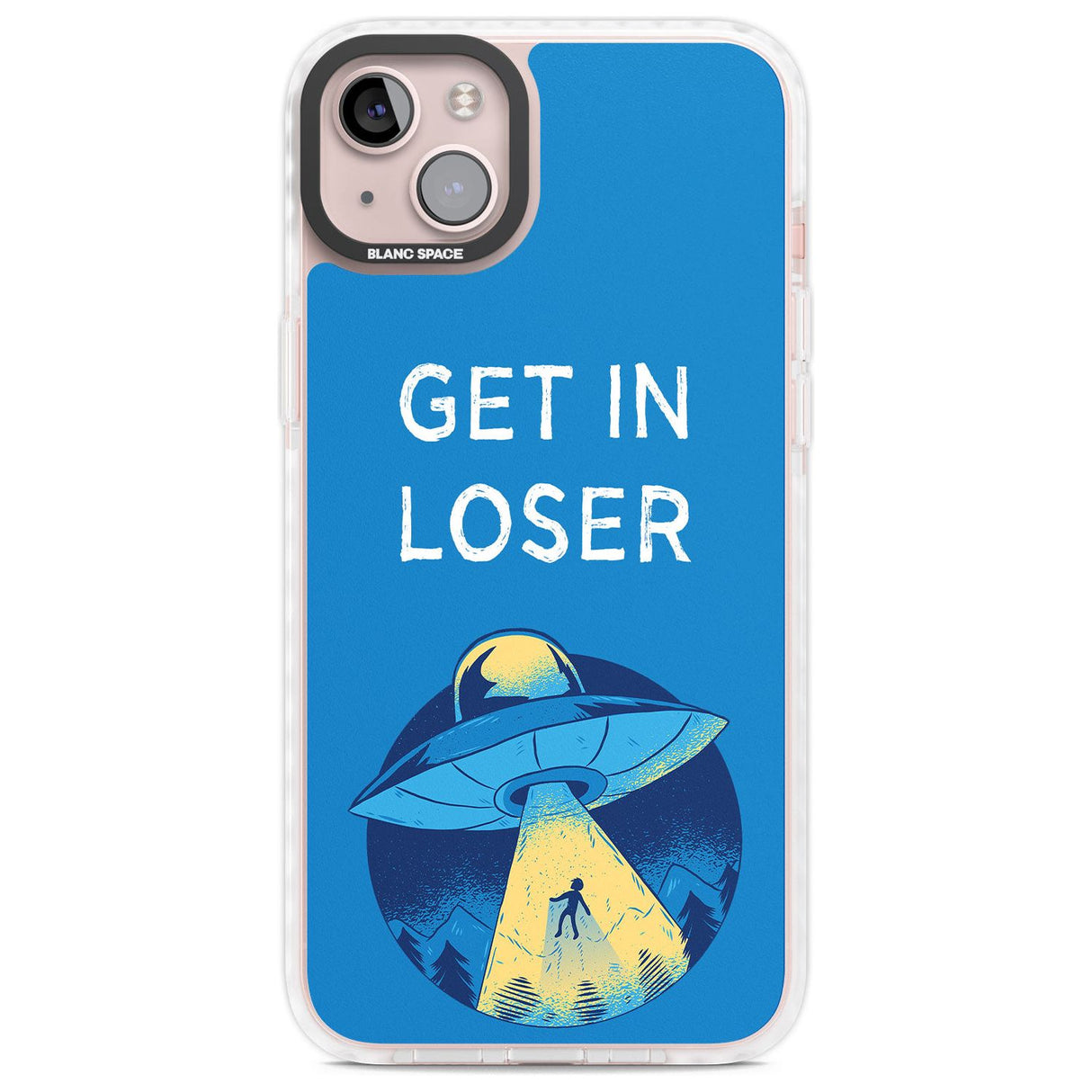 Get in Loser UFO Phone Case iPhone 14 Plus / Impact Case Blanc Space