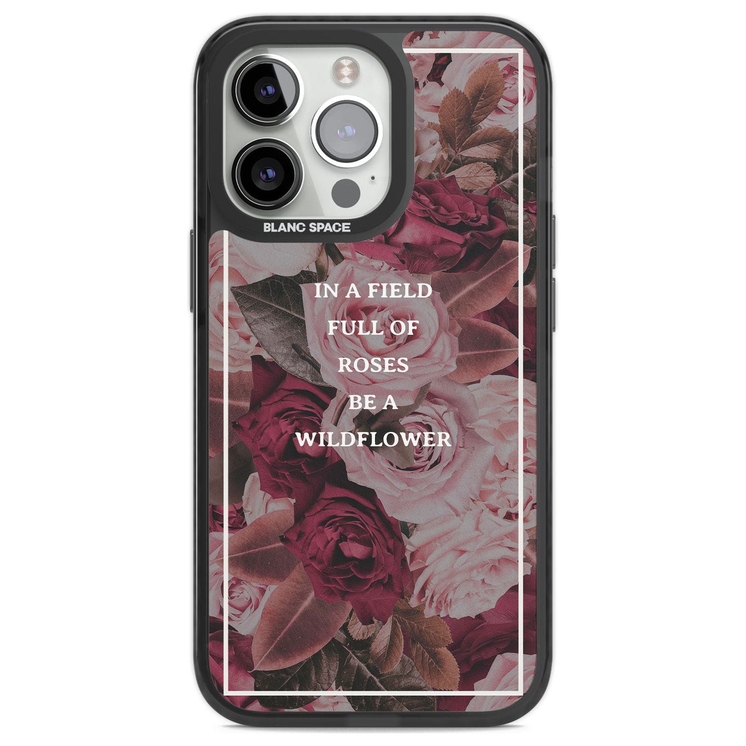 Be a Wildflower Floral Quote Phone Case iPhone 13 Pro / Black Impact Case,iPhone 14 Pro / Black Impact Case,iPhone 15 Pro Max / Black Impact Case,iPhone 15 Pro / Black Impact Case Blanc Space