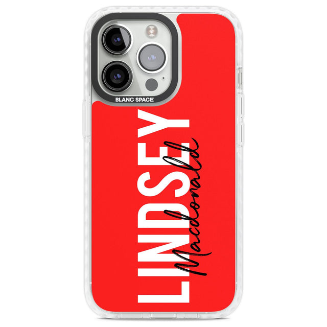 Personalised Bold Name: Red Custom Phone Case iPhone 13 Pro / Impact Case,iPhone 14 Pro / Impact Case,iPhone 15 Pro Max / Impact Case,iPhone 15 Pro / Impact Case Blanc Space