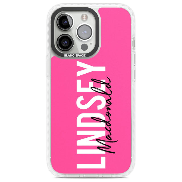 Personalised Bold Name: Pink Custom Phone Case iPhone 13 Pro / Impact Case,iPhone 14 Pro / Impact Case,iPhone 15 Pro Max / Impact Case,iPhone 15 Pro / Impact Case Blanc Space
