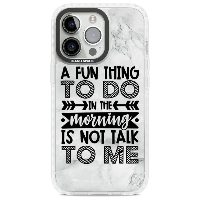 A Fun thing to do Phone Case iPhone 13 Pro / Impact Case,iPhone 14 Pro / Impact Case,iPhone 15 Pro / Impact Case,iPhone 15 Pro Max / Impact Case Blanc Space