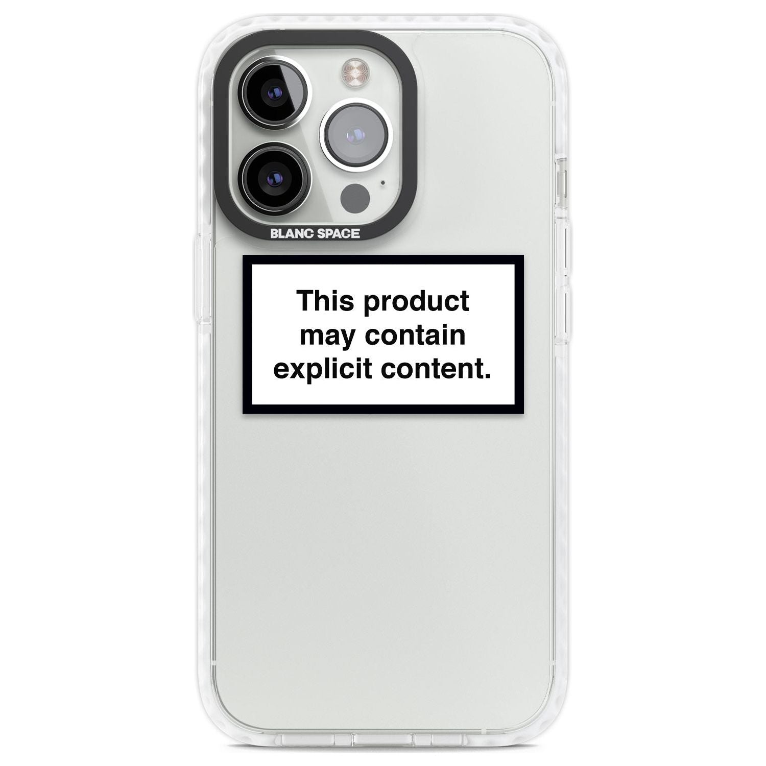 Contains Explicit Content Phone Case iPhone 13 Pro / Impact Case,iPhone 14 Pro / Impact Case,iPhone 15 Pro Max / Impact Case,iPhone 15 Pro / Impact Case Blanc Space