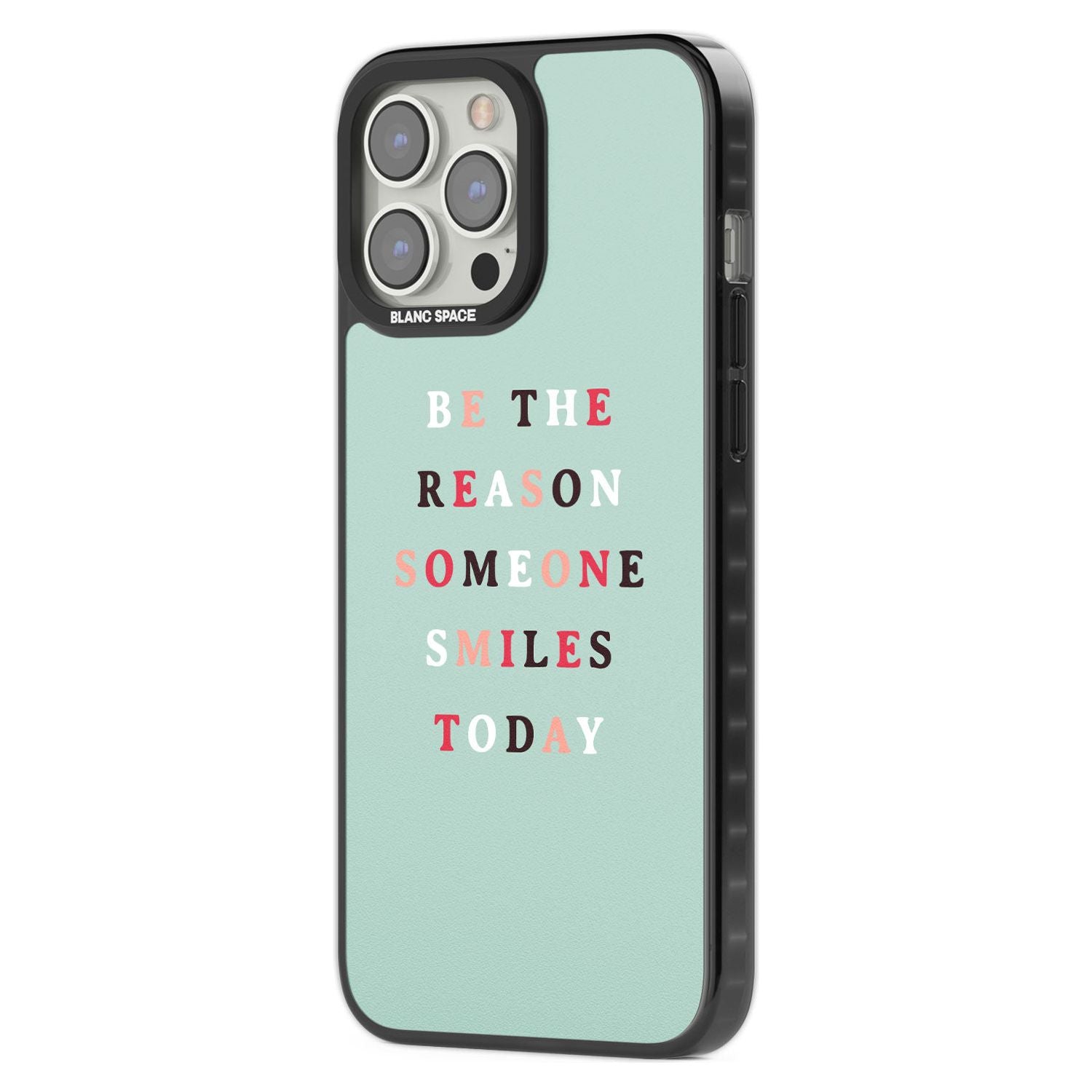 Be the reason someone smiles Phone Case iPhone 15 Pro Max / Black Impact Case,iPhone 15 Plus / Black Impact Case,iPhone 15 Pro / Black Impact Case,iPhone 15 / Black Impact Case,iPhone 15 Pro Max / Impact Case,iPhone 15 Plus / Impact Case,iPhone 15 Pro / Impact Case,iPhone 15 / Impact Case,iPhone 15 Pro Max / Magsafe Black Impact Case,iPhone 15 Plus / Magsafe Black Impact Case,iPhone 15 Pro / Magsafe Black Impact Case,iPhone 15 / Magsafe Black Impact Case,iPhone 14 Pro Max / Black Impact Case,iPhone 14 Plus 