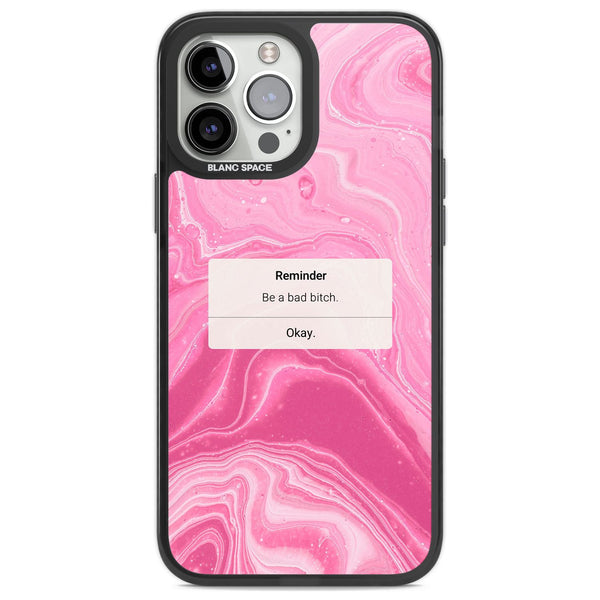 Bad Bitch Reminder
