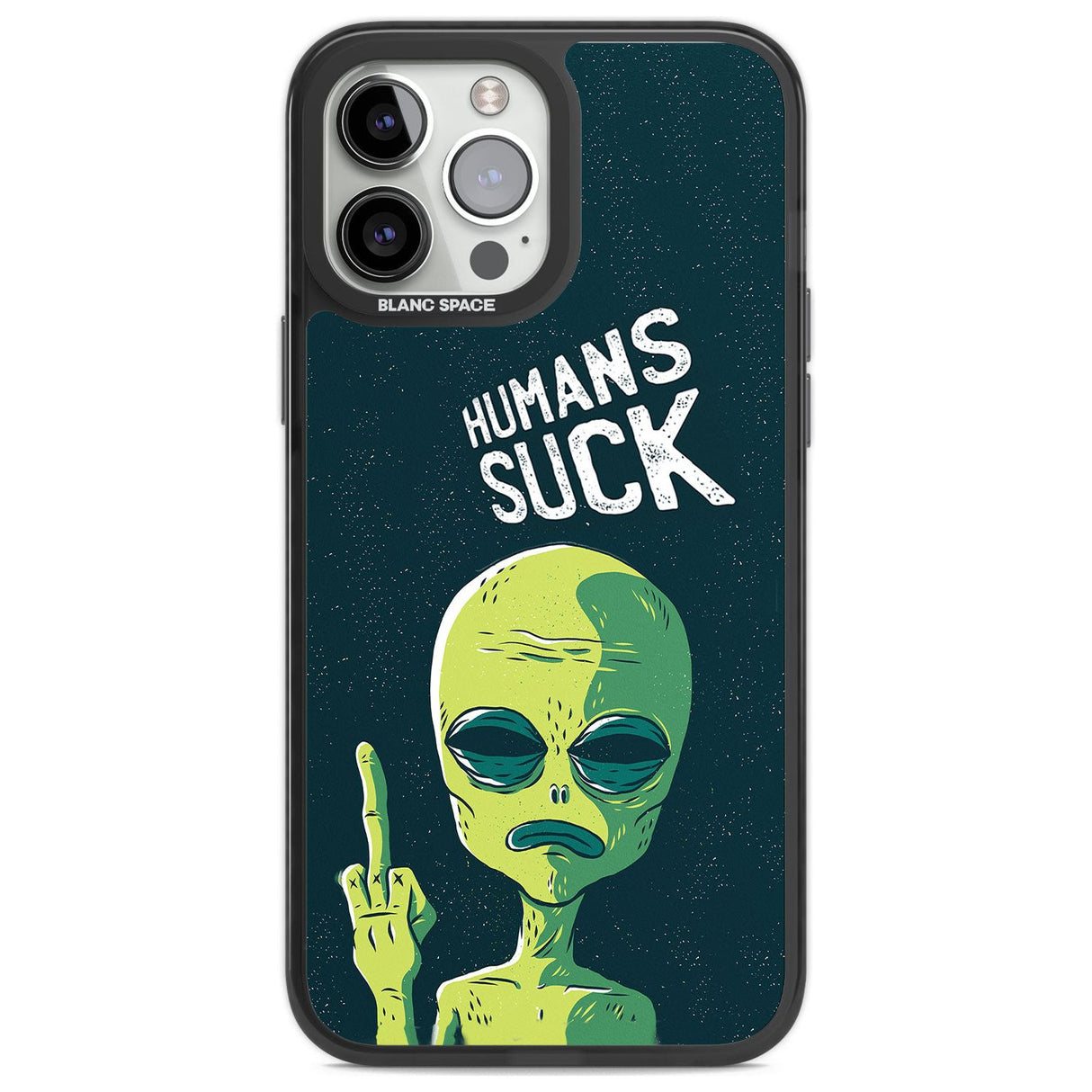 Humans Suck Alien Phone Case iPhone 14 Pro Max / Black Impact Case,iPhone 13 Pro Max / Black Impact Case Blanc Space