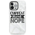 Current Mood NOPE Phone Case iPhone 13 Pro Max / Impact Case,iPhone 14 Pro Max / Impact Case Blanc Space