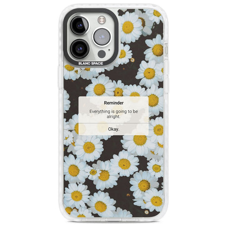 "Everything will be alright" iPhone Reminder Phone Case iPhone 13 Pro Max / Impact Case,iPhone 14 Pro Max / Impact Case Blanc Space