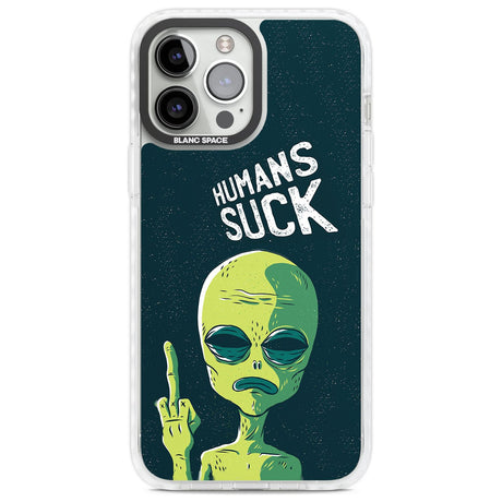 Humans Suck Alien Phone Case iPhone 13 Pro Max / Impact Case,iPhone 14 Pro Max / Impact Case Blanc Space