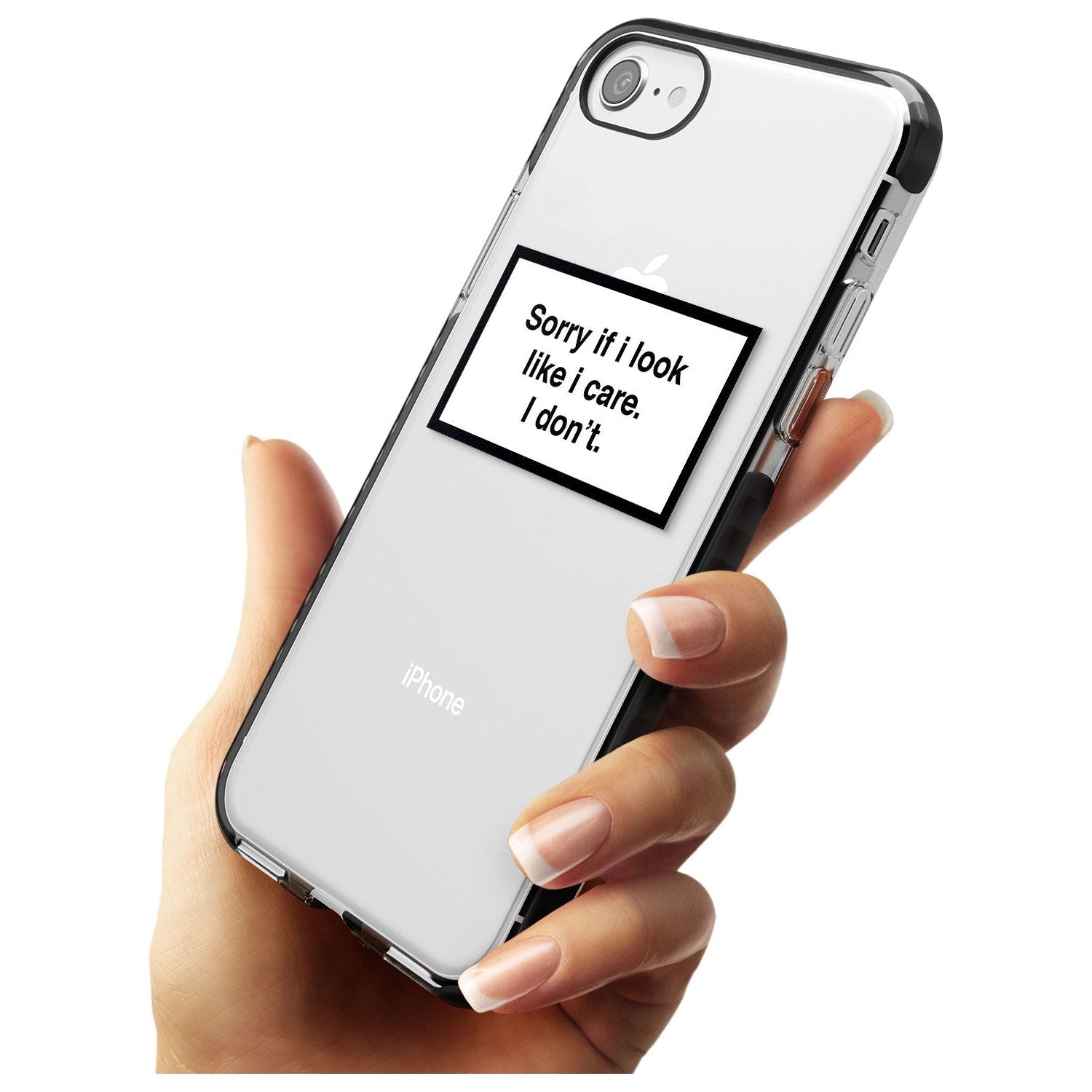 'Sorry if it looks like I care' iPhone Case   Phone Case - Case Warehouse