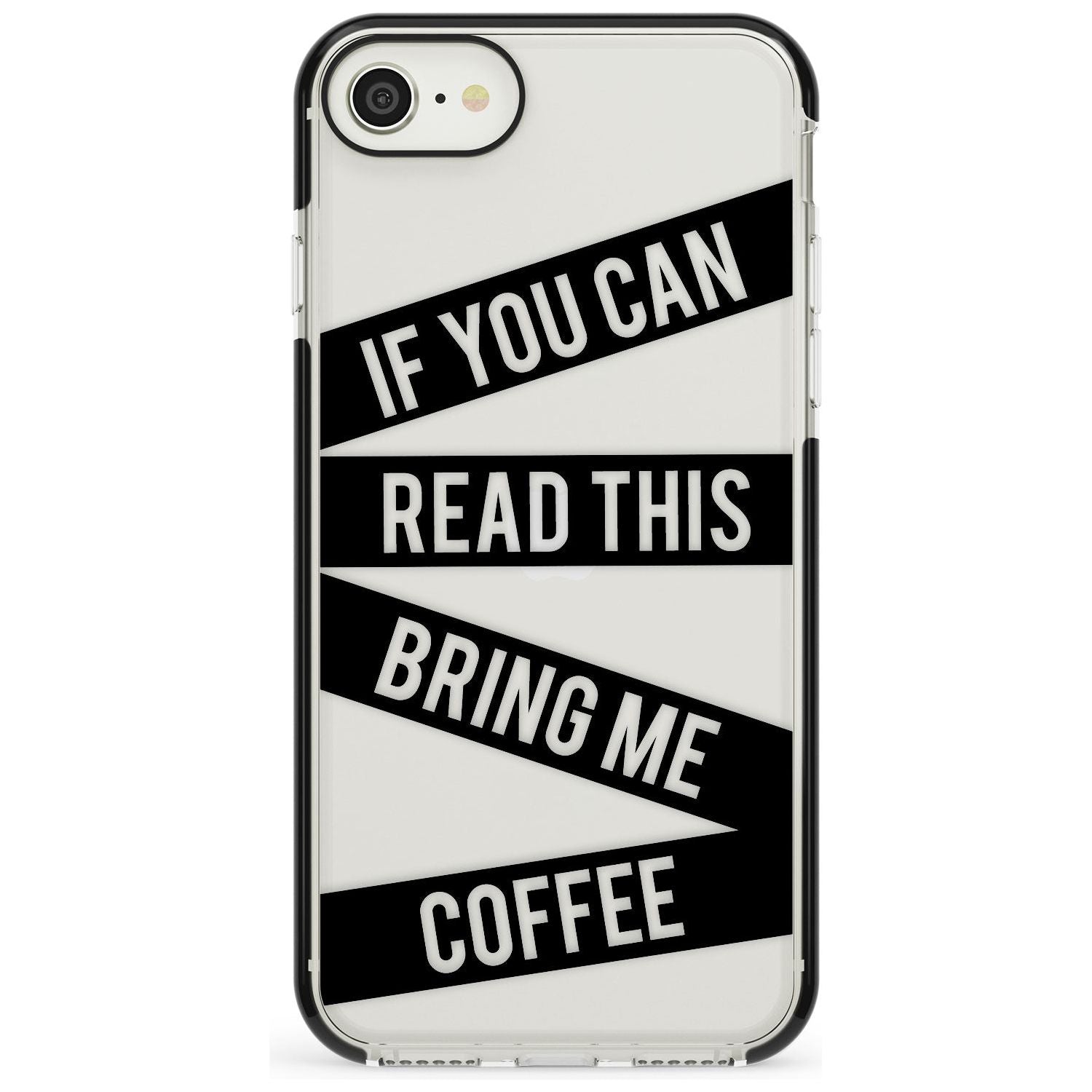 Black Stripes Bring Me Coffee Black Impact Phone Case for iPhone SE 8 7 Plus