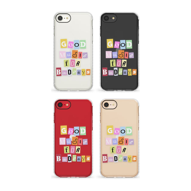 Good Music For Bad Days Phone Case for iPhone SE