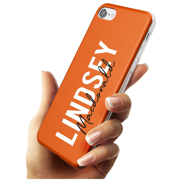 Bold Custom Name: Orange Slim TPU Phone Case for iPhone SE 8 7 Plus