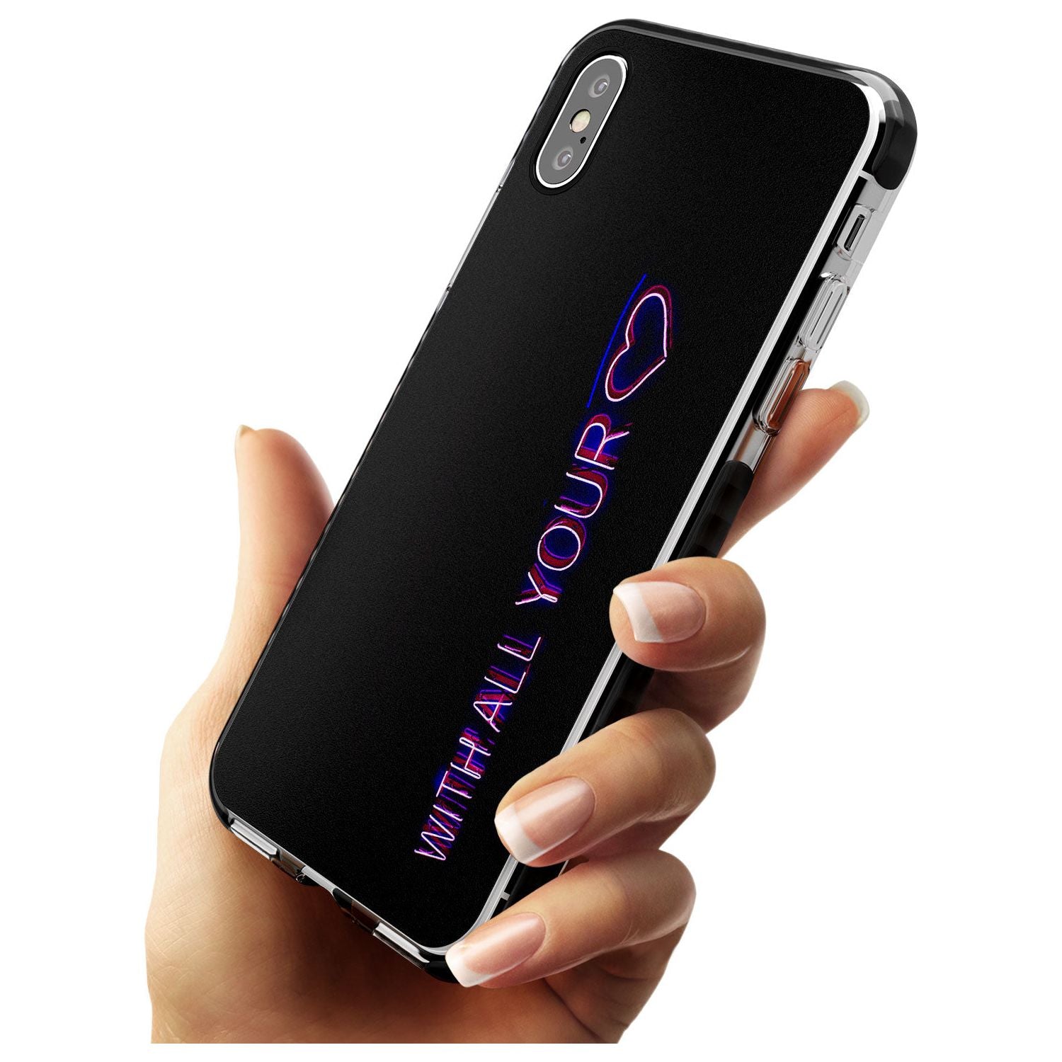 With All Your Heart Neon Sign Black Impact Phone Case for iPhone X XS Max XR