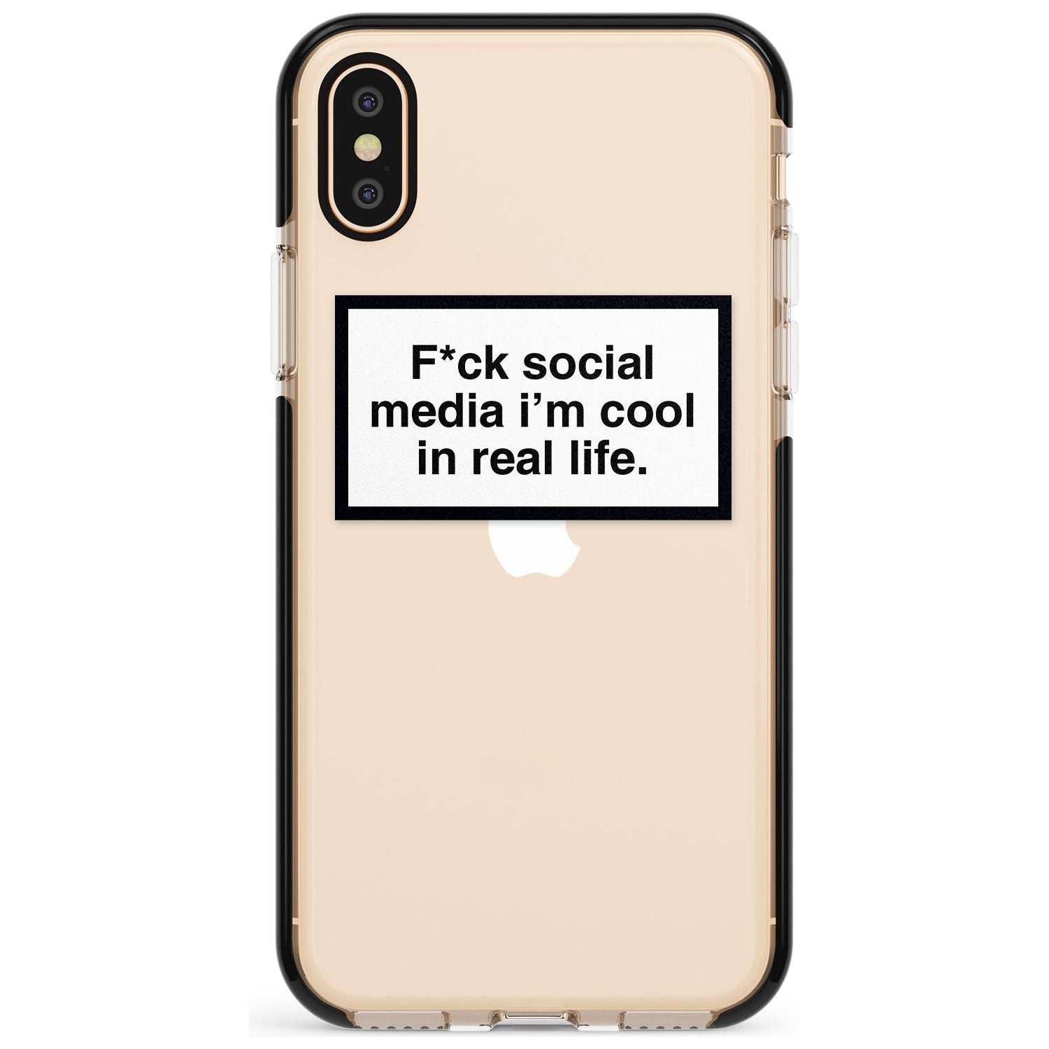 F*ck social media I'm cool in real life Pink Fade Impact Phone Case for iPhone X XS Max XR