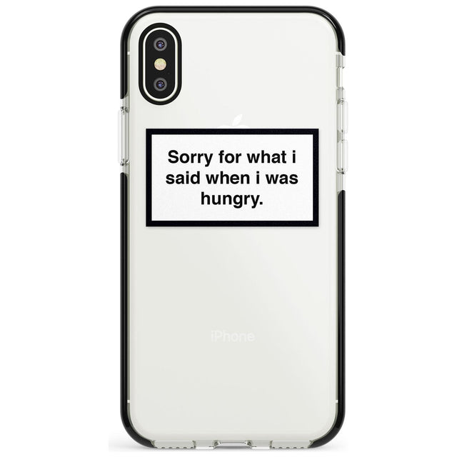 Sorry for what I said iPhone Case  Black Impact Phone Case - Case Warehouse