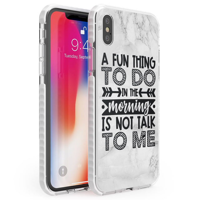 A Fun thing to do Phone Case iPhone X / iPhone XS / Impact Case,iPhone XR / Impact Case,iPhone XS MAX / Impact Case Blanc Space