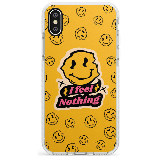 I feel nothing Impact Phone Case for iPhone X XS Max XR