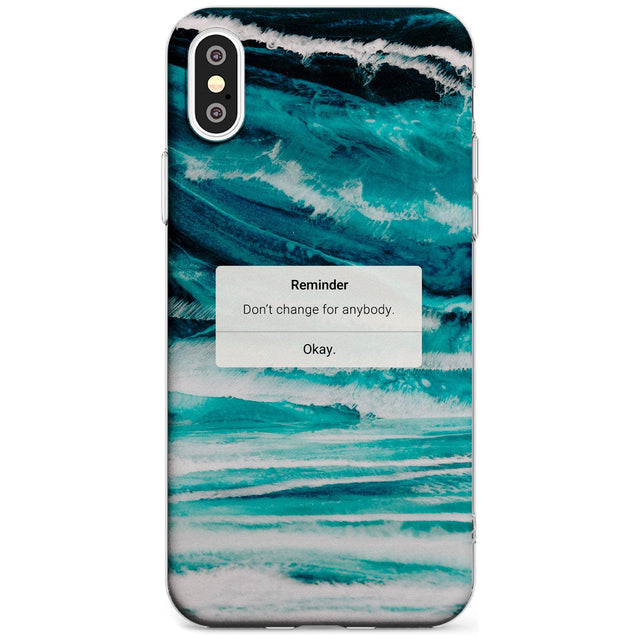"Don't Change" iPhone Reminder Black Impact Phone Case for iPhone X XS Max XR