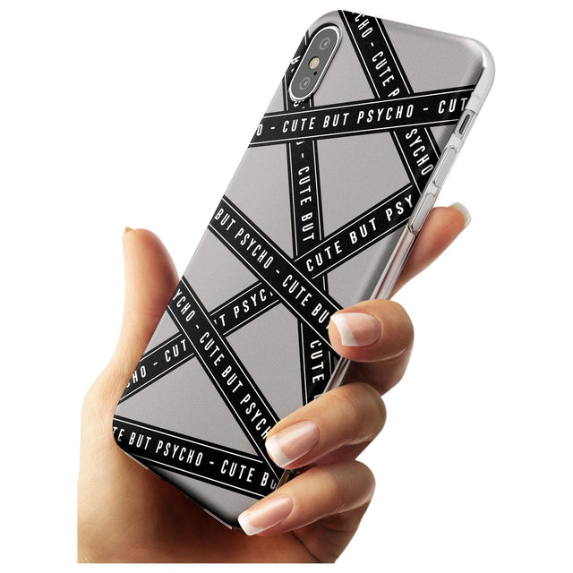 Caution Tape Phrases Cute But Psycho Slim TPU Phone Case Warehouse X XS Max XR